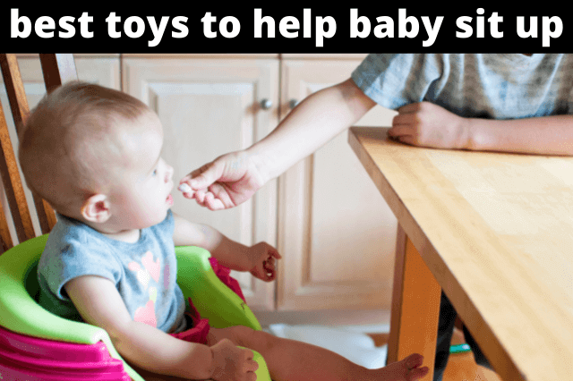 best toys to help baby learn to sit up