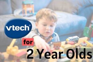 Best Vtech Toys For 2 Year Olds